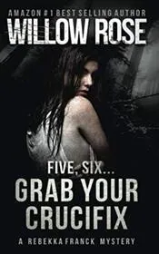 Five, Six ... Grab your crucifix