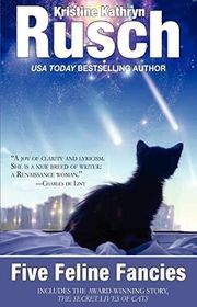 Book cover for "Five Feline Fancies" by Kristine Kathryn Rusch