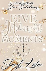 Book cover for "Five Midnight Moments" by Sheryl Lister