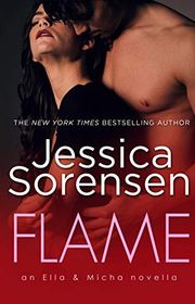 Book cover for "Flame" by Jessica Sorensen