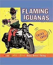 Book cover for "Flaming Iguanas" by Erika Lopez