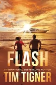 Book cover for "Flash" by Tim Tigner