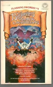 Book cover for "Flashing Swords! #4: Barbarians and Black Magicians" by Lin Carter