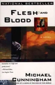 Book cover for "Flesh and Blood" by Michael Cunningham
