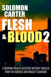 Flesh and Blood 2