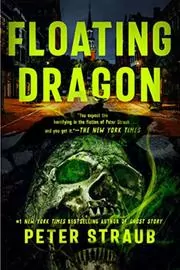 Book cover for "Floating Dragon" by Peter Straub