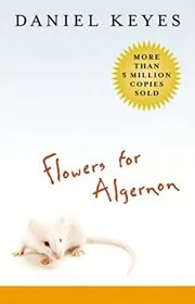 Book cover for "Flowers for Algernon / Charly" by Daniel Keyes