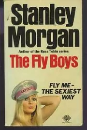 Book cover for "Fly Boys" by Stanley Morgan