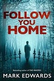 Follow You Home