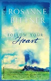 Follow Your Heart