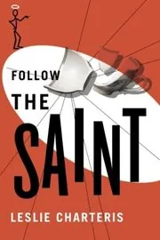 Follow the Saint