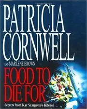 Book cover for "Food To Die For"