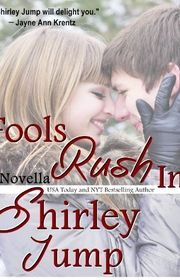 Book cover for "Fools Rush In" by Shirley Jump
