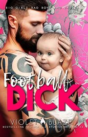 Book cover for "Football Dick" by C M Stunich