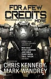 Book cover for "For a Few Credits More" by Mark Wandrey