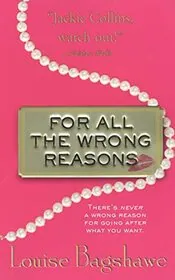 For All the Wrong Reasons / A Kept Woman