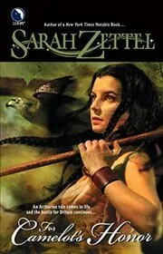 For Camelot's Honor / Camelot's Honour