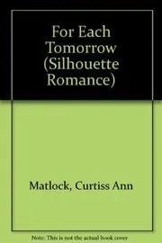 For Each Tomorrow