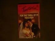 Book cover for "For the Thrill of It!" by Patricia Ryan