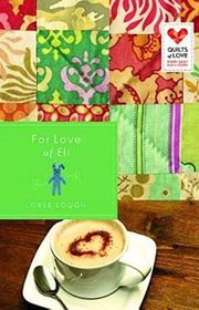 Book cover for "For Love of Eli" by Loree Lough