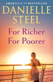Book cover for "For Richer For Poorer" by Danielle Steel