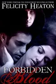 Book cover for "Forbidden Blood" by Felicity Heaton