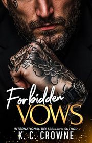 Book cover for "Forbidden Vows" by KC Crowne