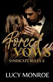 Book cover for "Forced Vows" by Lucy Monroe