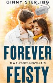 Book cover for "Forever Feisty" by Ginny Sterling