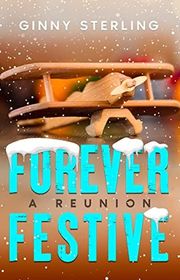 Book cover for "Forever Festive" by Ginny Sterling