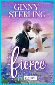Book cover for "Forever Fierce" by Ginny Sterling
