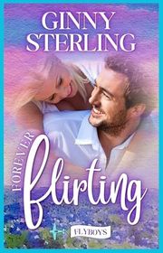 Book cover for "Forever Flirting" by Ginny Sterling