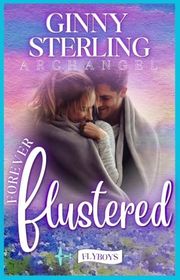 Book cover for "Forever Flustered" by Ginny Sterling