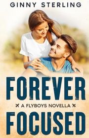 Book cover for "Forever Focused" by Ginny Sterling