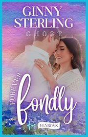 Book cover for "Forever Fondly" by Ginny Sterling
