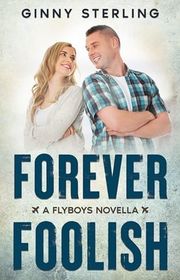 Book cover for "Forever Foolish" by Ginny Sterling