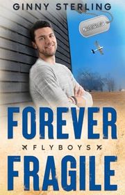 Book cover for "Forever Fragile" by Ginny Sterling