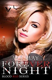 Book cover for "Forever Night" by WJ May