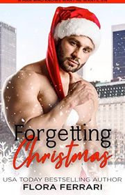 Book cover for "Forgetting Christmas" by Flora Ferrari