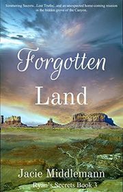 Book cover for "Forgotten Land - Book 3" by Jacie Middlemann