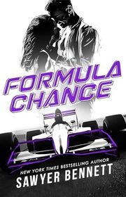 Book cover for "Formula Chance" by Sawyer Bennett