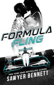 Book cover for "Formula Fling" by Sawyer Bennett