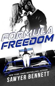 Book cover for "Formula Freedom" by Sawyer Bennett