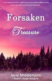 Book cover for "Forsaken Treasure - Book 4" by Jacie Middlemann