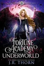 Fortune Academy Underworld: Book Eight