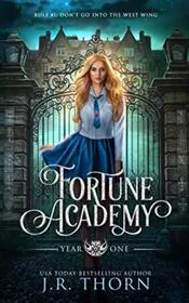 Fortune Academy: Year One
