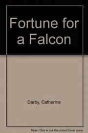 Fortune for a Falcon