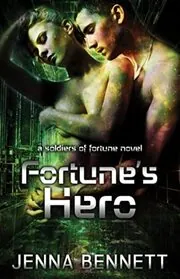 Book cover for "Fortune's Hero" by Jenna Bennett
