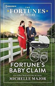 Book cover for "Fortune's Baby Claim" by Michelle Major