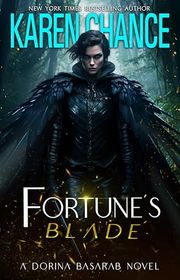 Book cover for "Fortune's Blade" by Karen Chance